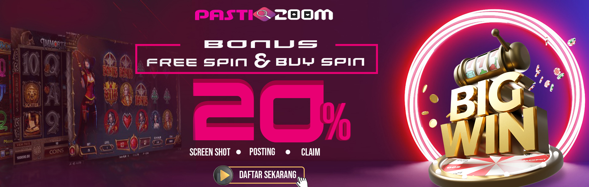 BONUS FREESPIN & BUYSPIN 20% PASTI200M
