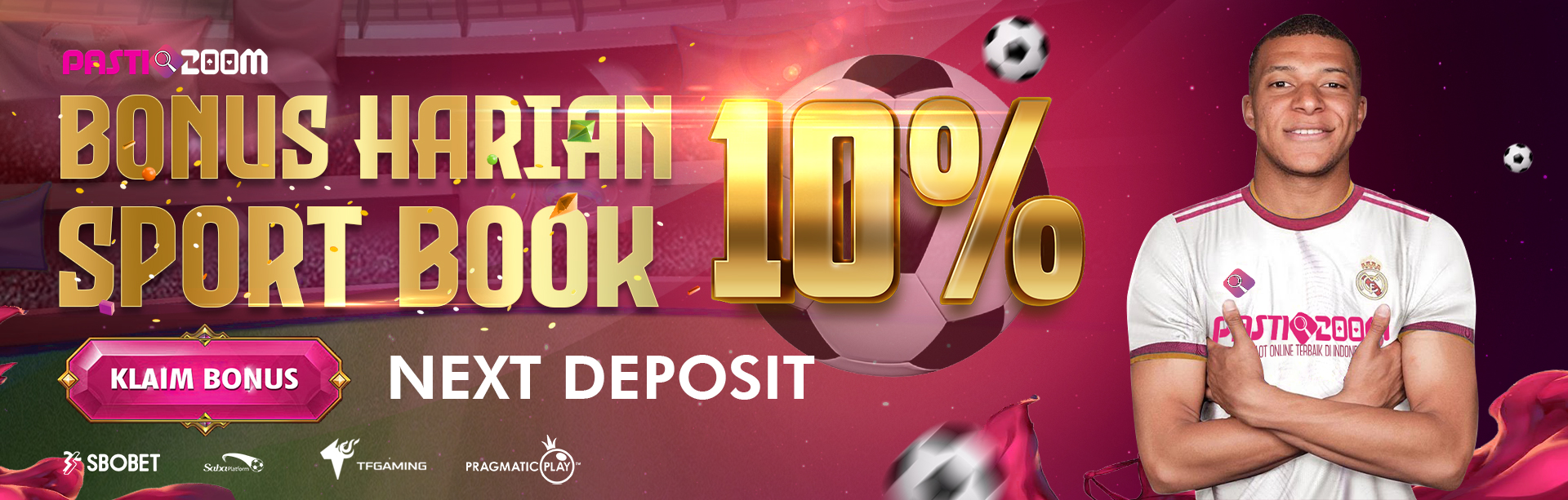 BONUS NEXT DEPO HARIAN 10% SPORTSBOOK PASTI200M	